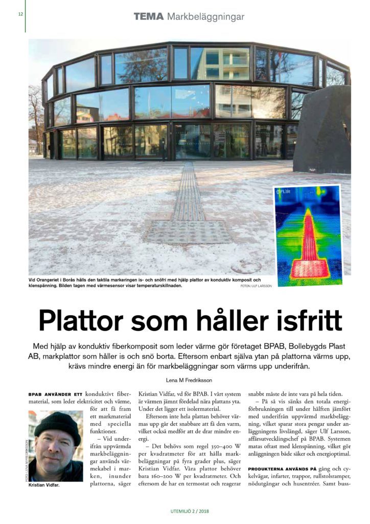 Conficomp uppvärmda markplattor uppmärksammas i Tidningen Utemiljös temanummer om markbeläggningar. Sida 1.